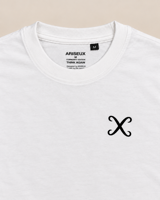 THINK AGAIN - UNISEX