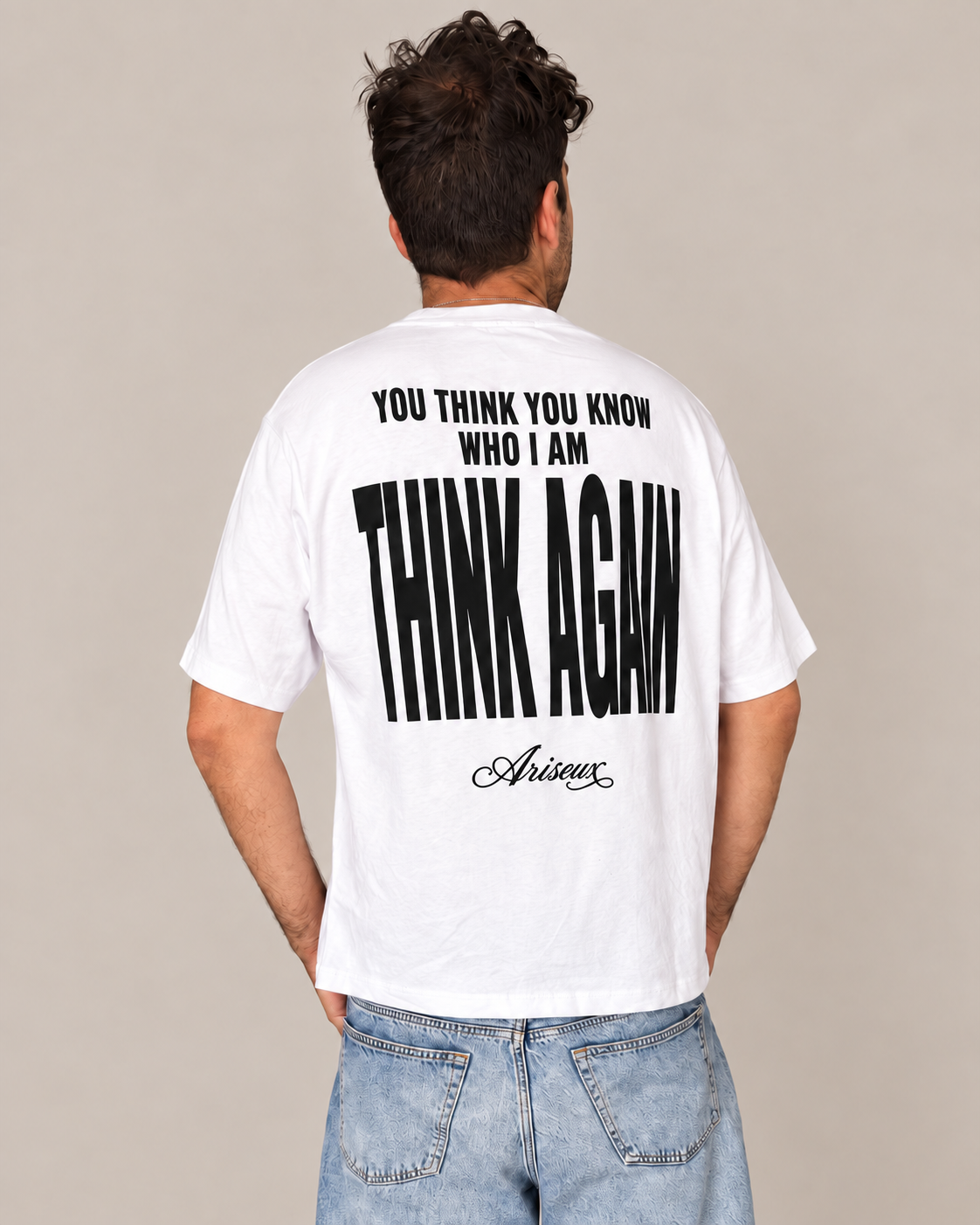 THINK AGAIN - UNISEX